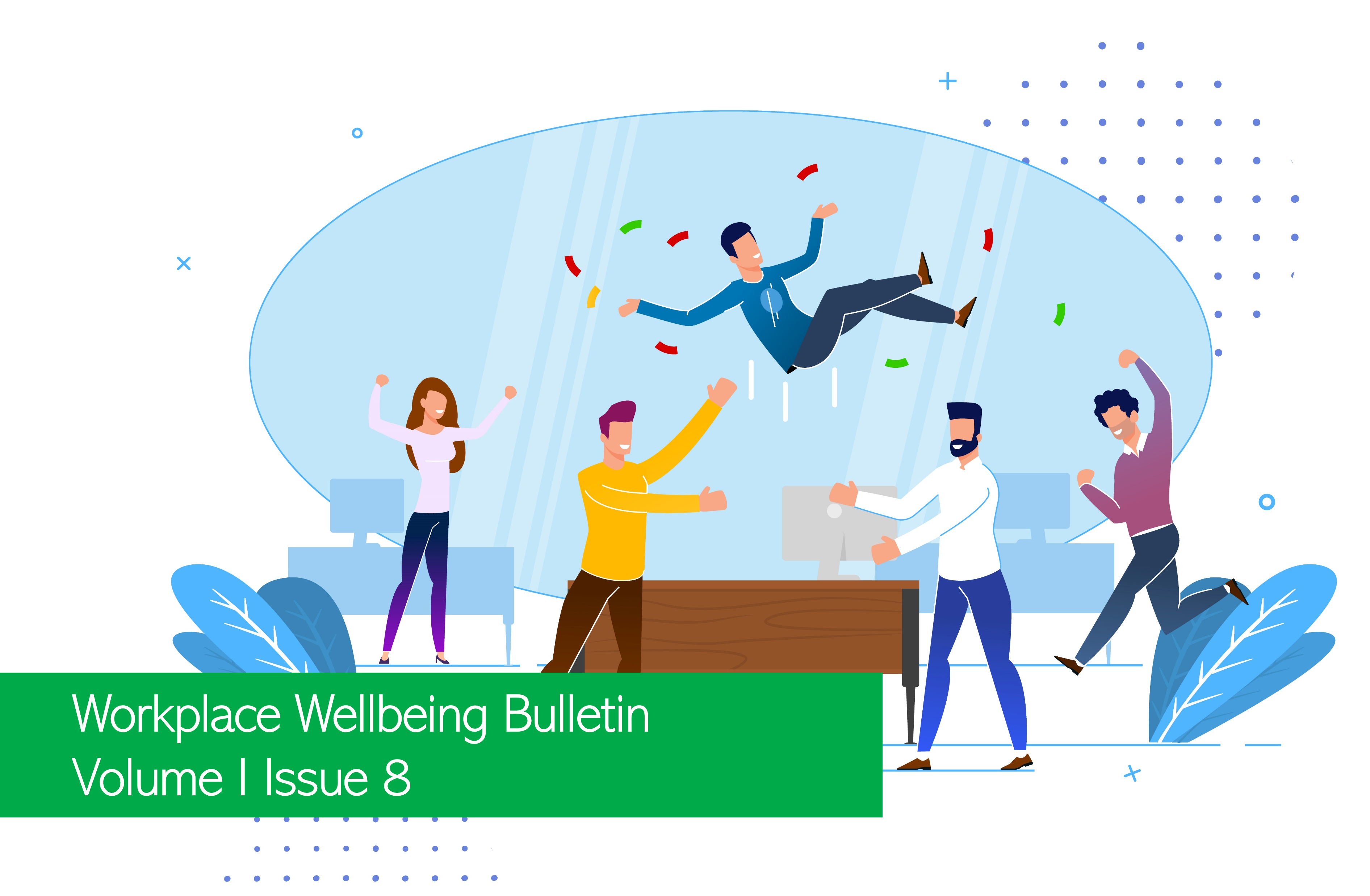 Workplace Wellbeing Bulletin 2022, issue 8, COVID-19 pandemic triggers 25% increase in prevalence of anxiety and depression worldwide , U-turn now after the Great Resignation , metaverse, The Ukraine Crisis ,