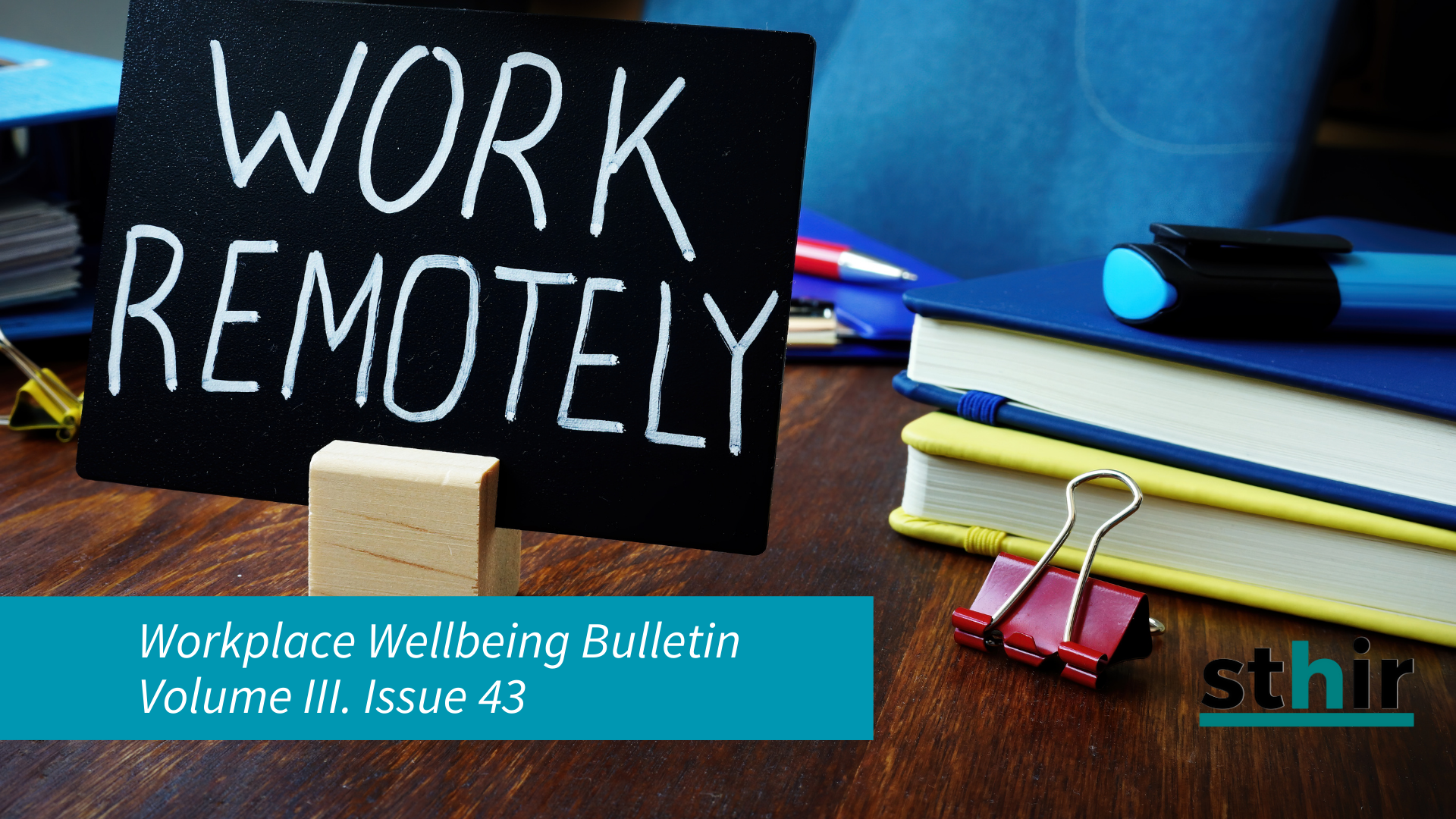 Workplace Wellbeing Bulletin 2024, issue 43, physical wellbeing, emotional wellbeing, occupational wellbeing, social wellbeing, financial wellbeing, spiritual wellbeing, unhealthy workplaces, hybrid policy , AI’s role in workplace equity, misconduct in the workplace