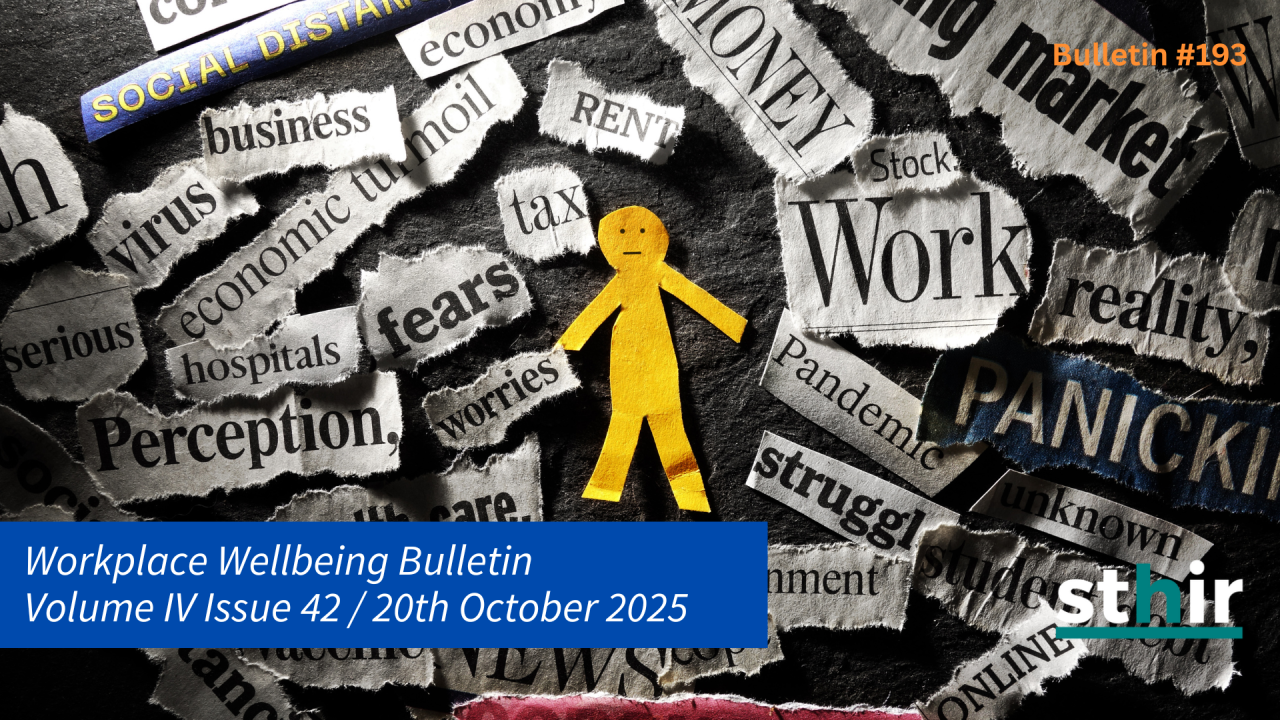 Workplace Wellbeing Bulletin 2025, issue 42, physical wellbeing, emotional wellbeing, occupational wellbeing, social wellbeing, financial wellbeing, spiritual wellbeing, Workplace wellness, Workplace potential, efficiencies and capabilities, job displacement , revenge quitting, workplace dysfunction, worker rights, workplace loyalty, employment norms, workplace toxicity, workplace wellbeing